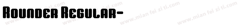 Rounder Regular字体转换